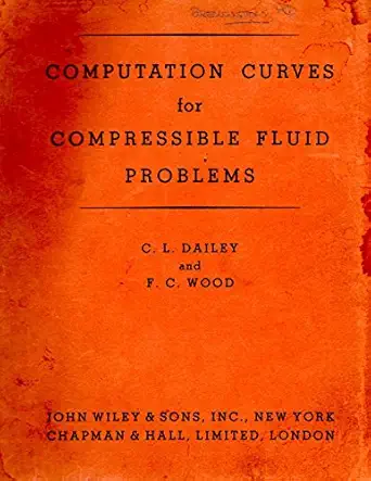 computation curves for compressible fluid problems 1st edition charles l dailey b0007ec5xe