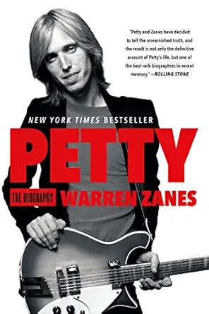 petty the biography 1st edition warren zanes 1250105196, 978-1250105196
