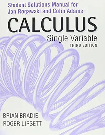calculus late transcendentals single variable 3rd edition jon rogawski ,colin adams 1464175039, 978-1464175039