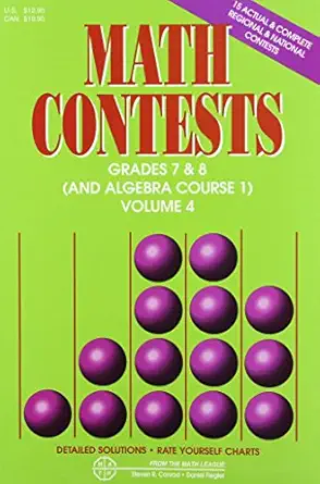 math contests grades 7 and 8 school years 1996 1997 through 2000 2001 volume 4 1st edition steven r conrad