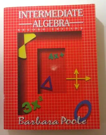 intermediate algebra subsequent edition barbara a poole 0130753262, 978-0130753267