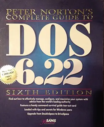 peter nortons complete guide to dos 6 22 1st edition peter norton 067230614x, 978-0672306143