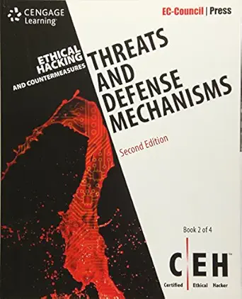 ethical hacking and countermeasures threats and defense mechanisms 2nd edition ec council 1305883446,