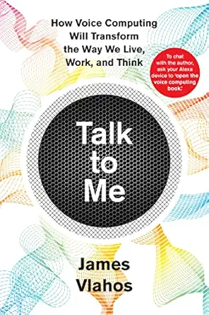 talk to me 1st edition james vlahos 1328606716, 978-1328606716