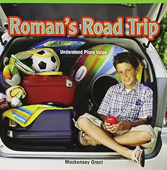 romans road trip understand place value 1st edition mackensey grant 1477746579, 978-1477746578