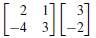 Perform the following matrix-vector multiplications:a. b.c.d.