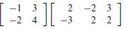 Perform the following matrix-matrix multiplications:a. b. c. d.