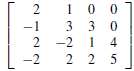 Factor the following matrices into the LU decomposition using the