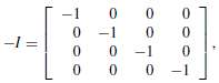 Let 
And
Form the 16 Ã— 16 matrix A in partitioned