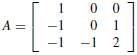 Show that each of the following matrices is nonsingular but