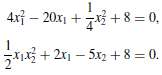 Use Newton's method with x(0) = 0 to compute x(2)