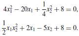 Use the answers obtained in Exercise 3 as initial approximations