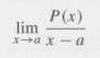Suppose that P is a polynomial and that P(a) >