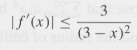 Prove that
is differentiable on (-3, 3) and
for 0 < x