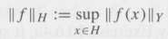 Suppose that H is a nonempty compact subset of X
