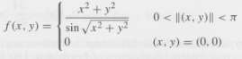 Prove that
is not differentiable at (0, 0).