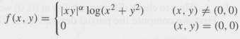 Prove that if a > 1/2, then
is differentiable at (0,