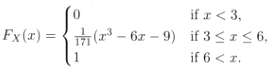 Suppose that X has CDFFind the density fx(x).