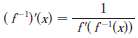 (a) Suppose f is a one-to-one differentiable function and its
