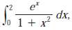 Use (a) the Trapezoidal Rule, (b) the Midpoint Rule, and