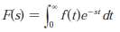 If f(t) is continuous for t ‰¥ 0, the Laplace
