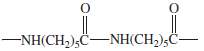 Nylon 6 has the following structure:
What is the structure of
