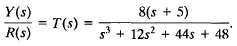A system is described by its transfer function
(a) Determine a
