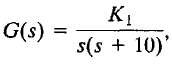 Consider the system of Figure 12.1 with
where K = 1