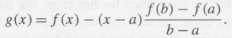There is a clever proof of the Mean Value Theorem