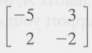 Find the inverse of each matrix in Problem, if it