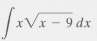 In Problems 1-36, find each indefinite integral and check the