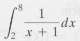 Evaluate the integrals in Problems 25-40.
a.
b.
c.
d.
e.