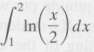 In Problems 21-24, the integral can be found in more