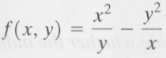In Problems 65-70, find fxx(x, y),fxy(x,y),fyx(x,y), and fyy( x, y)