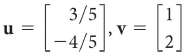 In Exercises a-b, find the projection of v onto u.