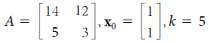 In Exercises 1-4, apply the shifted power method to approximate