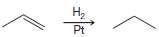 (a) Although we have described the hydrogenation of an alkene