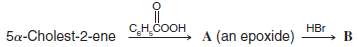 Give formulas and names for compounds A and B:
