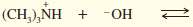 Predict the products of the following acid-base reactions.
(a) 
(b) 
(c)
