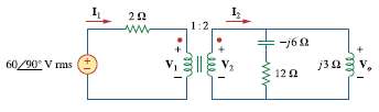 For the ideal transformer circuit of Fig. 13.122 below, find:
(a)