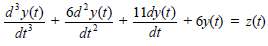 * Develop the state equations for the following differential equation.
*