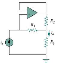 A non-inverting current amplifier is portrayed in Fig. 5.108. Calculate