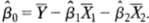 (Requires calculus) Consider the regression modelYi, = Î²1X1i + Î²2X2i