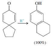 In a general reaction known as the cyclohexadienone-phenol rearrangement, cyclohexadienones