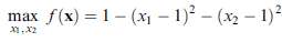 Solve
subject to g(x) = x21 + x22 = 1