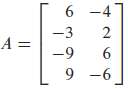 For the matrices in Exercises 1-2, (a) find k such