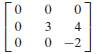 Find the eigenvalues of the matrices in Exercises 17 and
