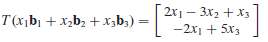 Let B = {b1, b2, b3} be a basis for