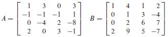 Exercises 1-2 refer to the matrices A and B below.
