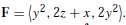 Let
Use Stokes' Theorem to find a plane with equation ax